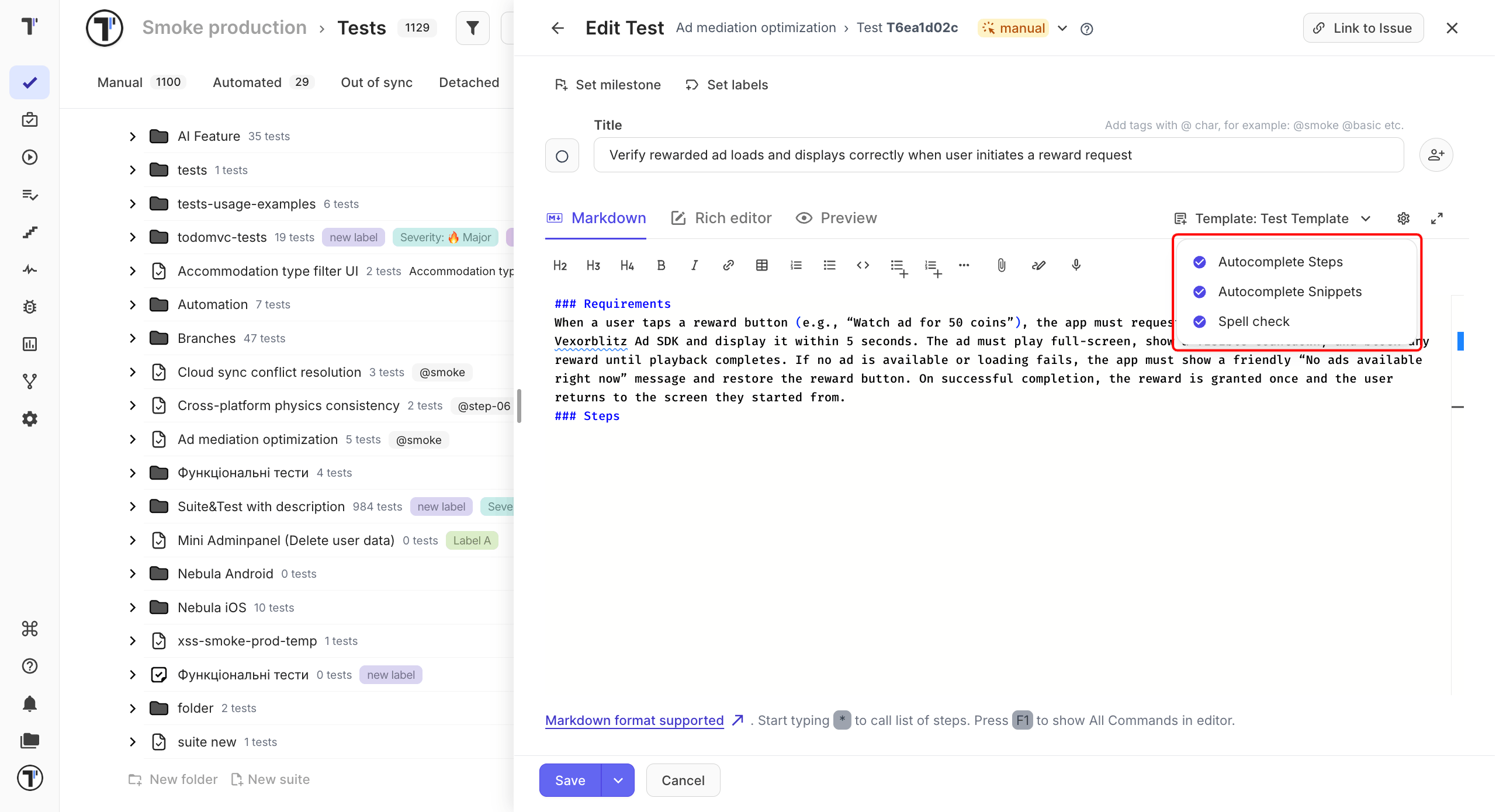 The editor options menu with Autocomplete Steps, Autocomplete Snippets, and Spell check turned on
