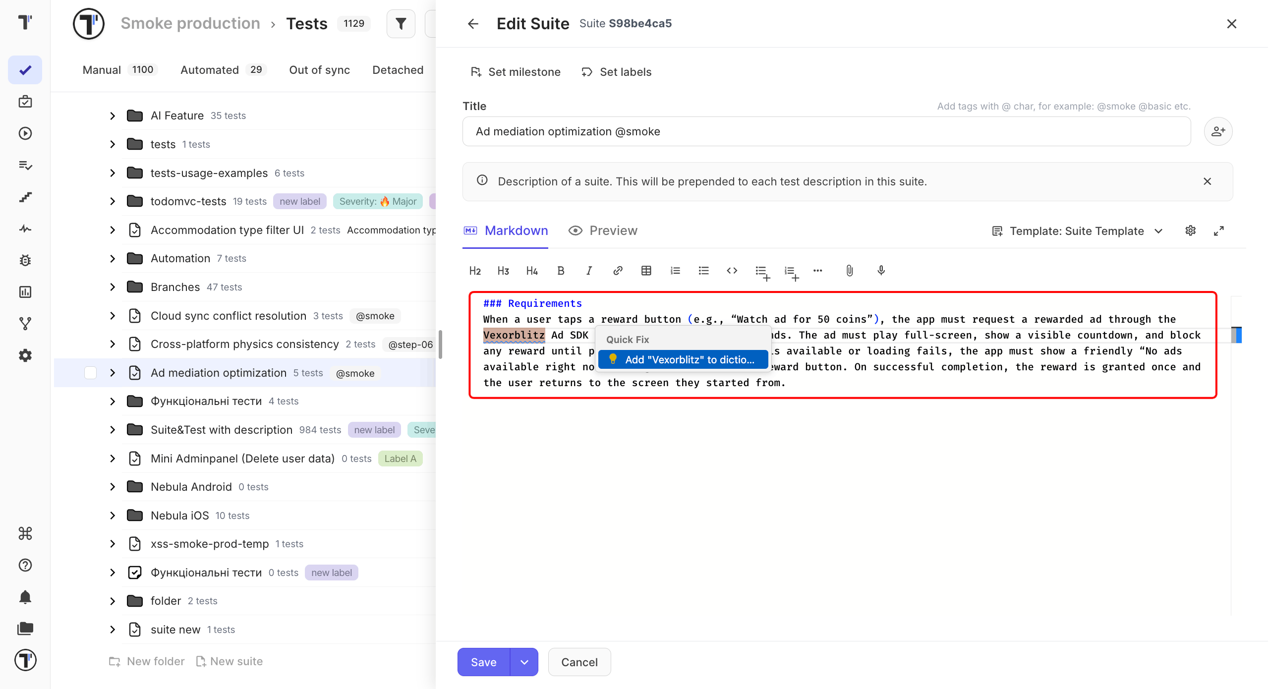 The Quick Fix list on an underlined word in the suite editor