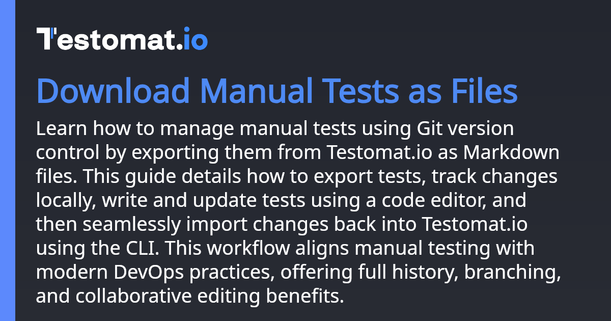 Download Manual Tests as Files | Docs