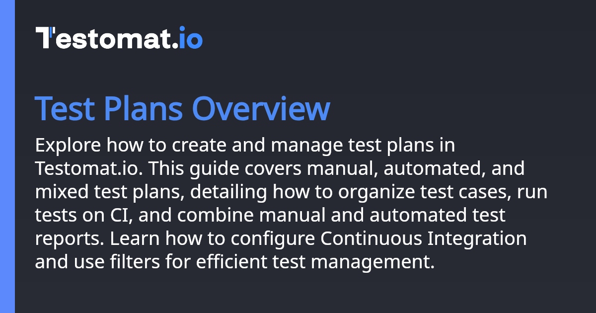 Test Plans Overview | Docs